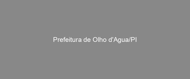 Provas Anteriores Prefeitura de Olho d'Agua/PI